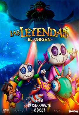 Las Leyendas 6.- El origen 2022